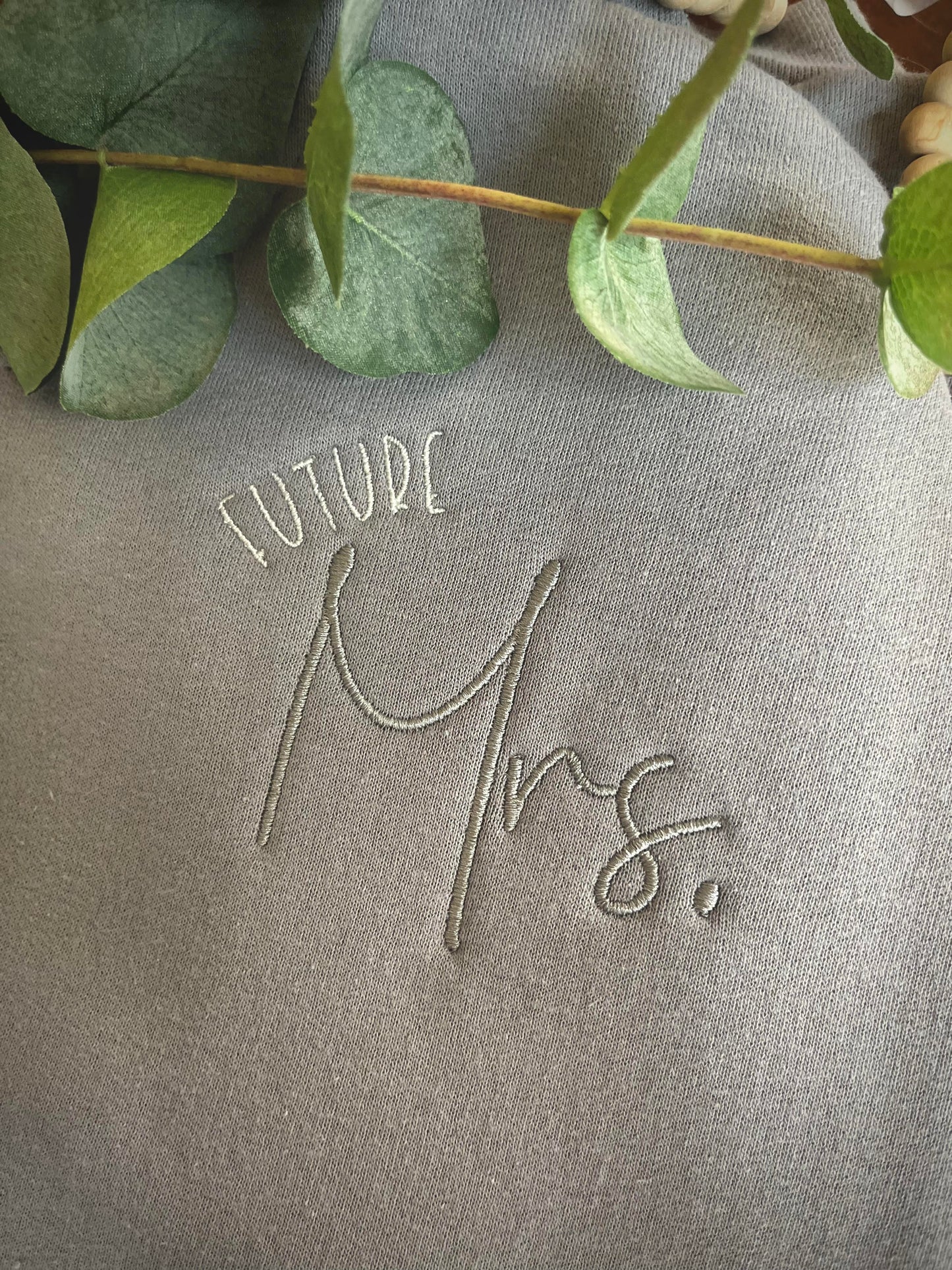 Custom Embroidered Future MRS Sweatshirt