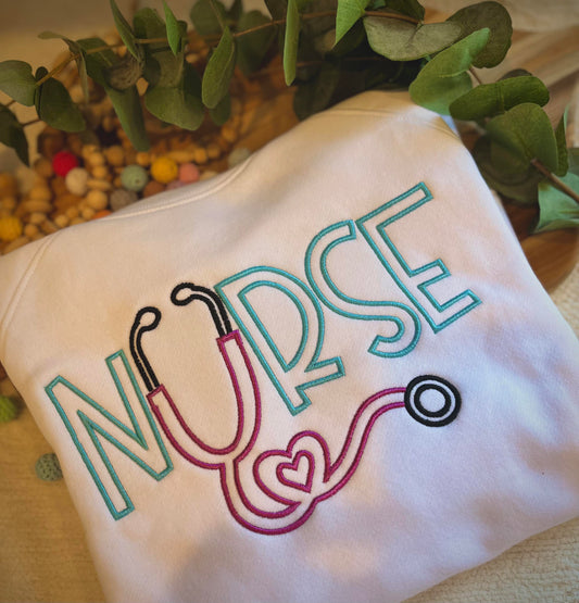 Custom Embroidered NURSE (Stethoscope) Sweatshirt